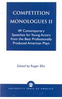 Competition Monologues II