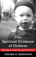 Spiritual Guidance of Children