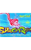 Supercharged!: Fast-Moving, Eye-Popping, Heart-Changing Devotional Stories(English)