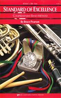 Standard of Excellence: 1 (Eb tuba): Comprehensive Band Method: Book 1-baritone B.c.