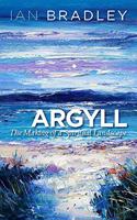 Argyll: The Making of a Spiritual Landscape