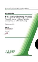 Scholarly Publishing Practice Third Survey 2008