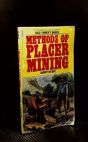 Methods of Placer Mining