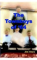 The Townboys of '64