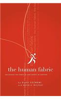 The Human Fabric