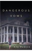 Dangerous Vows