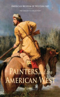 Painters and the American West, Volume 2