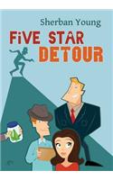 Five Star Detour