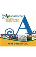 The Artisan Teacher