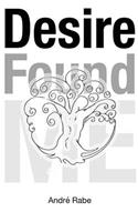 Desire Found Me