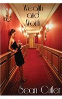 Wealth and Worth