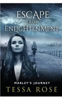 Escape From Enlightenment