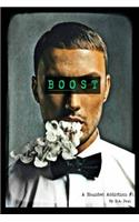 Boost: A Haunted Addiction #1