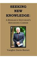 Seeking New Knowledge