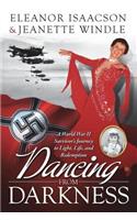 Dancing from Darkness