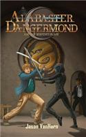 Alabaster Dangermond and the Serpent's Blade