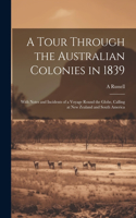 Tour Through the Australian Colonies in 1839