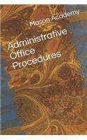 Administrative Office Procedures