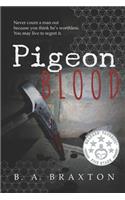 Pigeon Blood