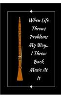 When Life Throws Problems My Way.. I Throw Back Music At It