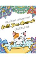 Fun Cute And Stress Relieving Bath Time Animals Coloring Book: Find Relaxation And Mindfulness By Coloring the Stress Away With Beautiful Black White Animal Cleanliness and Mandala Color Pages For All Ages. Perf