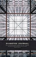 Diabetes Journal - Easy to Use Daily Blood Sugar Logbook for Type 1 Diabetes (Glycemic Record / Blood Glucose Tracker) Special Edition