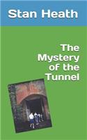 Mystery of the Tunnel