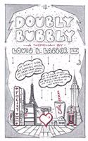 Doubly Bubbly
