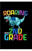 Roaring Into 2nd Grade