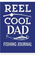 Reel Cool Dad Fishing Journal