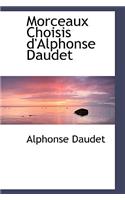 Morceaux Choisis D'Alphonse Daudet