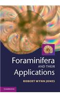 Foraminifera and their Applications