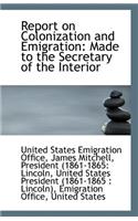 Report on Colonization and Emigration
