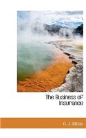 The Business of Insurance
