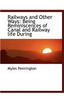 Railways and Other Ways