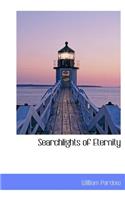 Searchlights of Eternity