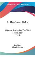 In The Green Fields