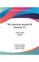 American Journal Of Anatomy V2