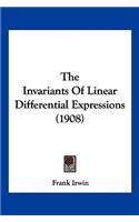 The Invariants Of Linear Differential Expressions (1908)