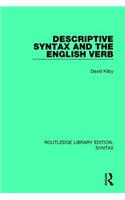 Descriptive Syntax and the English Verb