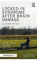 Locked-in Syndrome after Brain Damage