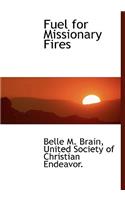 Fuel for Missionary Fires
