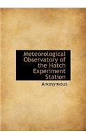 Meteorological Observatory of the Hatch Experiment Station