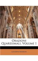 Orazioni Quaresimali, Volume 1