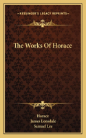 The Works Of Horace