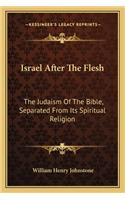 Israel After the Flesh