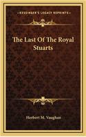 The Last Of The Royal Stuarts