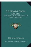 Six Roads from Abilene