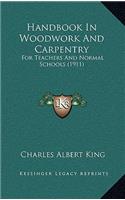 Handbook in Woodwork and Carpentry