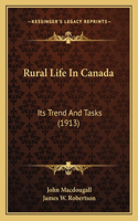 Rural Life In Canada